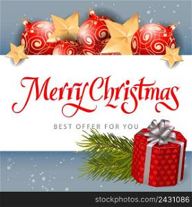 Merry Christmas Best Offer for You lettering. Christmas invitation with baubles and gift box. Handwritten and typed text, calligraphy. For invitations, posters, leaflets and brochures.