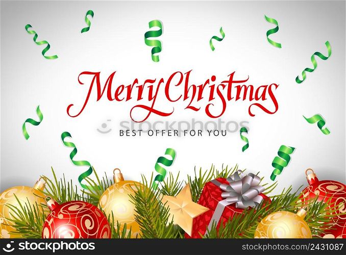 Merry Christmas, best offer lettering with fir sprigs, baubles and streamer on silver background. Inscription can be used for leaflets, festive design, posters, banners.