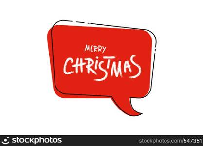Merry Christmas brush handwritten lettering with speech bubble isolated on white background. Creative text with decoration for holiday design cards and banners. Vector illustration.