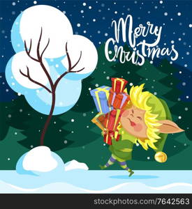 Merry christmas caption, greeting poster. Elf in costume and hat hold lot of boxes with gifts for children. Character go alone through forest. Landscape, view with fir trees. Vector illustration. Merry Christmas Greeting Card, Elf Hold Presents