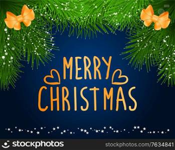 Merry Christmas caption on dark blue background. Winter decoration of fir branches, bows and snowflakes on it. Xmas celebration, traditional holiday illustration. Gold letters wish of happy fest. Merry Christmas Caption, Greeting Holiday Postcard
