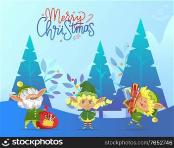 Merry christmas caption on poster. Little humans in green costumes and hats standing together. Character hold sack with gifts. Xmas greeting postcard with elves in forest. Vector illustration in flat. Merry Christmas Greeting Card with Happy Elves