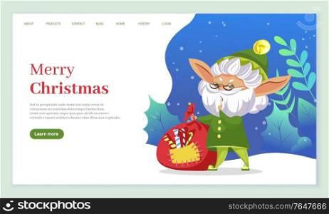 Merry christmas celebration of winter holidays. Old elf with beard and green hat with bag full of sweets and foliage. Xmas character in woods. Website or webpage template, landing page flat style. Merry Christmas Old Elf with Bag of Sweets Web