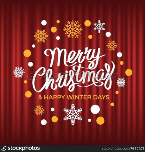 Merry Christmas discounts for holidays in winter vector, red curtain background with snowflakes and inscription. Store and shops offer for client. Merry Christmas Happy Winter Days Clearance Vector