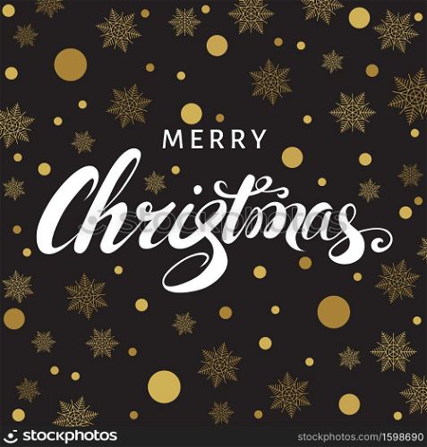 Merry Christmas  greeting  card. Hand lettering on black  background with  golden snowflakes. Vector illustration.
