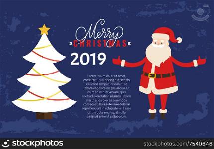 Merry Christmas greeting card on 2019 New Year holiday. Vector postcard sample with decorated Xmas tree topped by star with garland, cartoon Santa. Merry Christmas Card Santa 2019 New Year Holiday