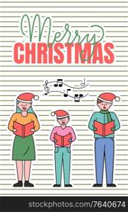 Merry christmas greeting card vector. Family singing carols on new years eve. Father and mother with son looking at sheet books and giving performance. Notes and melody above people in santa hats. Merry Christmas Caroling of Family Members Card