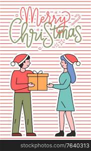Merry christmas greeting card with calligraphic inscription vector. Man and woman exchanging gifts on winter holidays. People wearing santa claus hats holding presents wrapped in paper in hands. Merry Christmas Couple Celebrating Xmas Vector