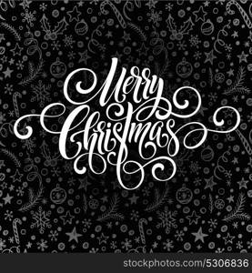 Merry Christmas greeting handwriting script letteringx on a chalkboard greeting . Vector illustration EPS10. Merry Christmas greeting handwriting script letteringx on a chalkboard greeting . Vector illustration