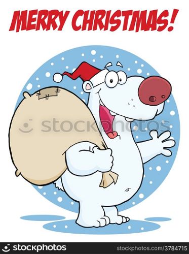 Merry Christmas Greeting With Polar Santa Bear