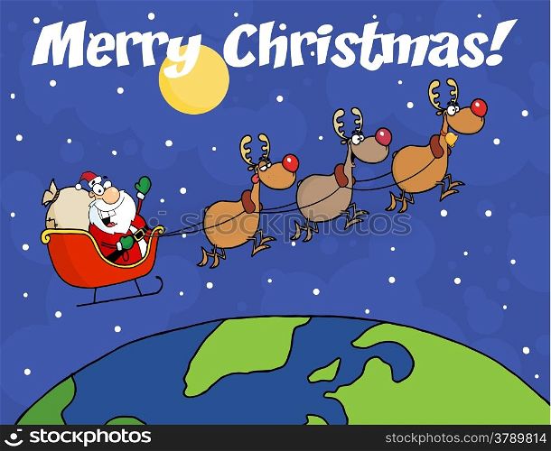 Merry Christmas Greeting With Team Of Reindeer And Santa