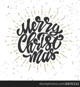 Merry christmas. Hand drawn lettering phrase isolated on white background. Design element for poster, card. Vector illustration