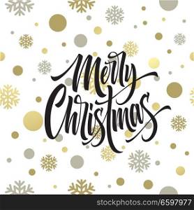 Merry Christmas hand drawn lettering. Xmas cursive calligraphy. Christmas lettering with grey snowflakes and golden confetti. Cover, poster, postcard seamless design. Isolated vector illustration. Merry Christmas hand drawn lettering