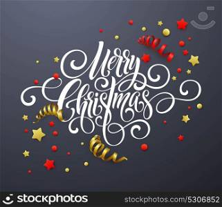 Merry Christmas handwriting script lettering. Christmas congratulatory background with streamers, confetti. Vector illustration EPS10. Merry Christmas handwriting script lettering. Christmas congratulatory background with streamers, confetti. Vector illustration