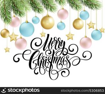 Merry Christmas handwriting script lettering. Greeting background with a Christmas tree and decorations. Vector illustration EPS10. Merry Christmas handwriting script lettering. Greeting background with a Christmas tree and decorations. Vector illustration