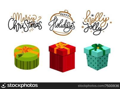 Merry Christmas, holly jolly holidays lettering, postcard with gifts packed in boxes, topped by bows. Xmas and New Year presents, winter vector cards. Christmas Holly Jolly Holidays Lettering Postcards