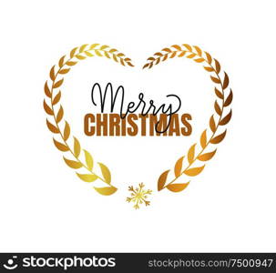 Merry Christmas inscription, lettering sign happy winter holidays wishes. Typography calligraphic greetings written in laurel branches heart shape frame. Merry Christmas Inscription, Winter Lettering Sign