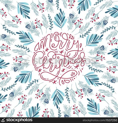 Merry Christmas monoline calligraphic lettering hand written vector text. Greeting card design with floral plants xmas elements. Modern winter season postcard, brochure, wall art design.. Merry Christmas monoline calligraphic lettering hand written vector text. Greeting card design with floral plants xmas elements. Modern winter season postcard, brochure, wall art design