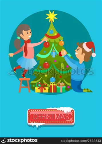 Merry Christmas poster, boy and girl decorating New Year tree on Xmas eve. Vector evergreen plant topped by stars, presents gifts under spruce, round circle. Merry Christmas, Boy Girl decorate New Year Tree