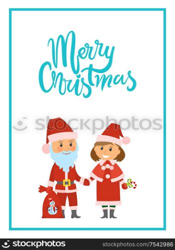 Merry Christmas poster Santa Claus and Snow Maiden in red holiday costumes. Mother and father changed to greet children. Sack with snowman print, vector. Merry Christmas Poster Santa Claus and Snow Maiden