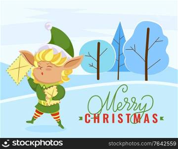 Merry Christmas poster with elf character holding letter sign. Winter holiday card with funny fairy standing near snowy trees outdoor. Xmas postcard with best wishes and hero with message vector. Christmas Postcard with Elf Holding Letter Vector