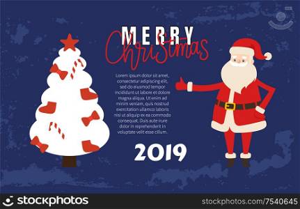 Merry Christmas Poster with Happy Santa Claus. Vector Jack Frost and Xmas Tree topper star decorated by bows, stockings and treat candies, place for text. Merry Christmas Poster with Happy Santa Claus