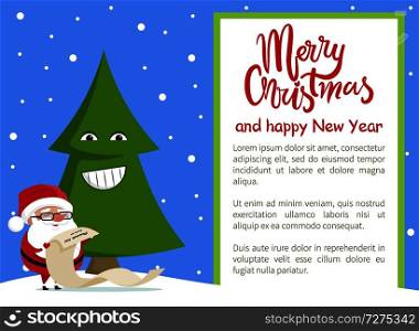 Merry Christmas poster with Santa reading wish list near emoji evergreen smiling tree, poster with cartoon characters and place for text vector. Merry Christmas Happy New Year Poster Santa Tree