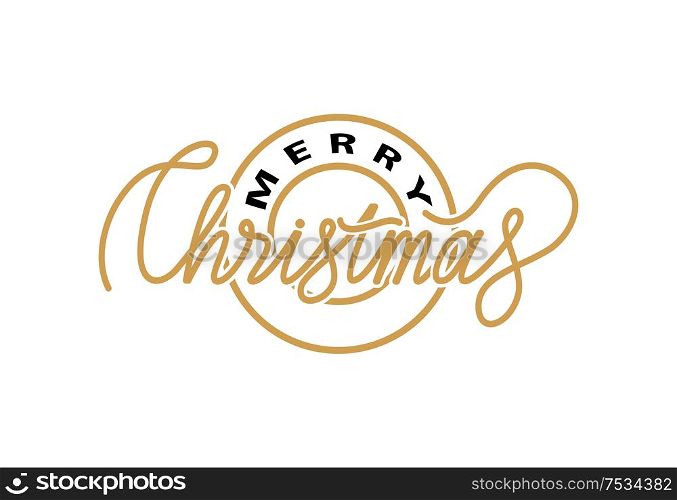Merry Christmas print, lettering text vector isolated on white. Winter holidays greetings on New Year, hand drawn calligraphic doodles written by ink. Merry Christmas Print, Lettering Vector Isolated