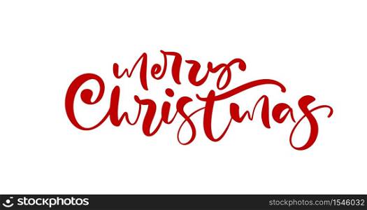 Merry Christmas red calligraphic hand drawn lettering text. Vector illustration Xmas calligraphy on white background. Isolated element for banner postcard, poster design greeting card.. Merry Christmas red calligraphic hand drawn lettering text. Vector illustration Xmas calligraphy on white background. Isolated element for banner postcard, poster design greeting card