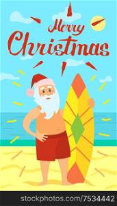 Merry Christmas, Santa Claus and surfing board, character on summer rest. Vector Saint Nicholas surfer in tropical country, man in hat and beard, vector. Merry Christmas, Santa Claus and Surfing Board