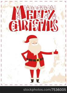 Merry Christmas Santa Claus showing ok sign or approval gesture. Wintertime vector greeting card with New Year cartoon character sticker on grunge backdrop. Merry Christmas Santa Claus Shows Ok Approval Sign