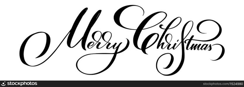 Merry Christmas vector calligraphic lettering. Black on white greetings design for card template. Creative handwritten typography for holiday greeting cards, posters, banners etc. Merry Christmas vector calligraphic lettering. Black on white greetings design for card template. Creative handwritten typography for holiday greeting cards, posters, banners etc.