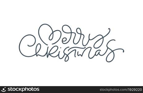 Merry Christmas vector hand drawn lettering monoline calligraphy text isolated on white background. Text for cards invitations, templates. Stock illustration.. Merry Christmas vector hand drawn lettering monoline calligraphy text isolated on white background. Text for cards invitations, templates. Stock illustration