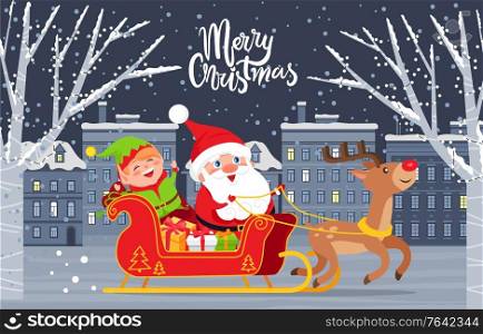 Merry Christmas winter holidays greeting poster. Santa Claus with Elf and presents sit in carriage with reindeer. Cityscape with homes and trees. Snowing weather in village at night. Vector in flat. Merry Christmas Santa with Elf Riding Carriage