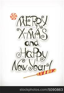 Merry Xmas and Happy New Year. Christmas lettering