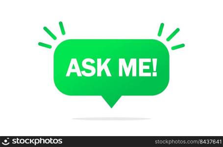 Message ask me. Vector illustration. stock image. EPS 10.. Message ask me. Vector illustration. stock image. 