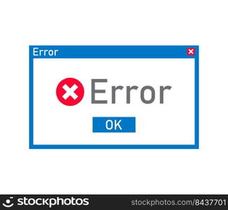 message error. Alert message. Message notification icon. Computer interface. Vector illustration. stock image. EPS 10.. message error. Alert message. Message notification icon. Computer interface. Vector illustration. stock image. 