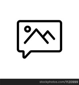 message with the image of the vector icon. A thin line sign. Isolated contour symbol illustration. message with the image of the vector icon. Isolated contour symbol illustration