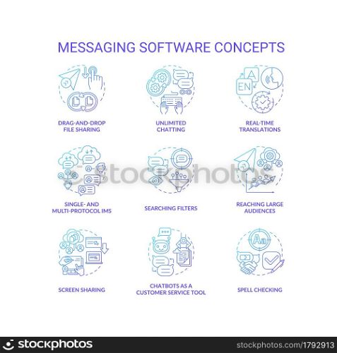 Messaging software blue gradient concept icons set. Unlimited chatting. Spell checking. Online communication service idea thin line color illustrations. Vector isolated outline drawings. Messaging software blue gradient concept icons set