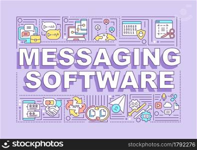 Messaging software word concepts banner. Online communication service. Infographics with linear icons on purple background. Isolated creative typography. Vector outline color illustration with text. Messaging software word concepts banner