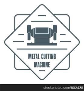 Metal cutting machine logo. Vintage illustration of cutting machine vector logo for web. Metal cutting machine logo, vintage style