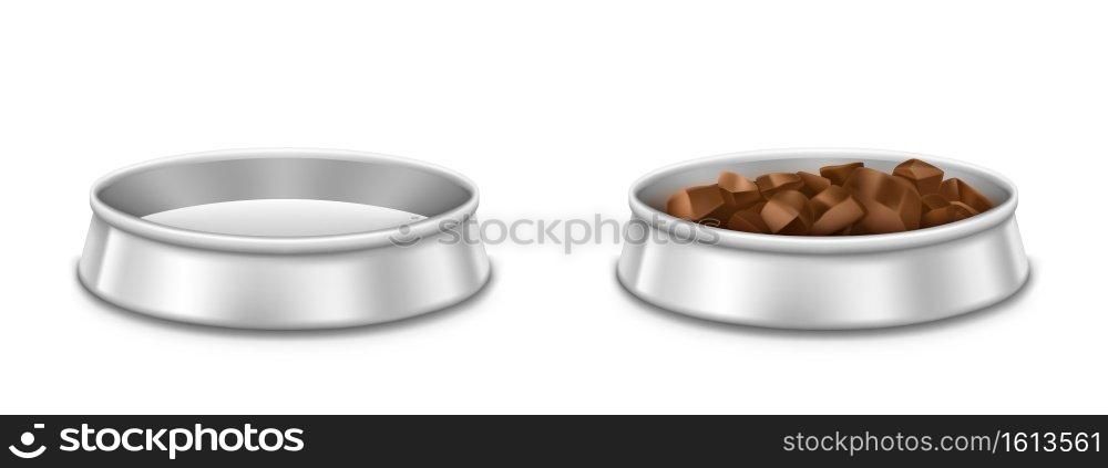Metal pet bowls, empty and full of food plate for dog or cat. Vector realistic mockup of chrome dish with pile of meat, dry or wet feed for domestic animals isolated on white background. Metal pet bowls with food for dog or cat
