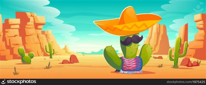 Mexican cactus with mustaches in sombrero and poncho at desert landscape. Viva Mexico or cinco de mayo party, traditional Latin holiday or fiesta celebration symbol, Cartoon vector illustration. Mexican cactus with mustaches in sombrero, poncho