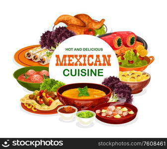 Mexican cuisine food of meat and vegetables vector design. Stuffed peppers, bean burritos and beef fajitas with tomato salsa and avocado guacamole sauces, estofado stew, meatball soup and chicken wing. Meat and vegetable dishes of Mexican cuisine