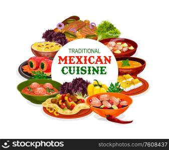 Mexican cuisine vector design of vegetable food with meat and fish. Stuffed peppers, tomato meatball and pumpkin soups, beef fajitas, estofado stew and seafood salad, steaks and baked cod. Mexican cuisine meat, fish dishes with vegetables
