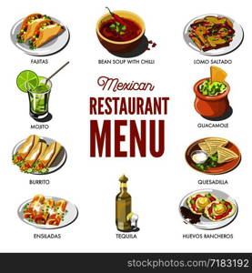 Mexican food cuisine traditional dishes of meal dishes fajitas, bean chili pepper soup, lomo saltado snack or burrito and quesadilla. tequila and mojito drinks. Vector icons for Mexico restaurant menu. Mexican food cuisine traditional dishes of meal dishes