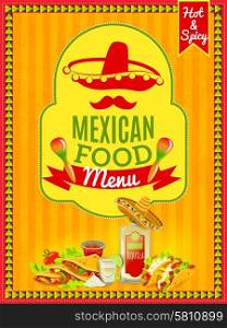 Mexican Food Menu Poster. Mexican national cuisine and traditional cafe restaurant or bar menu flat bright color poster vector illustration
