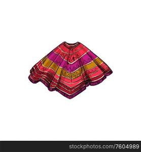 Mexican poncho isolated aztec national clothing. Vector traditional garment of Mexico people. Poncho mexican traditional garment isolated cloth