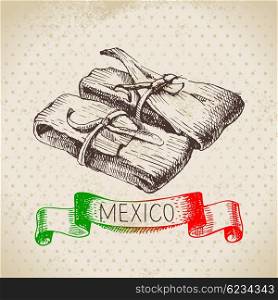 Mexican traditional food background with tamale. Hand drawn sketch vector illustration. Vintage Mexico cuisine banner