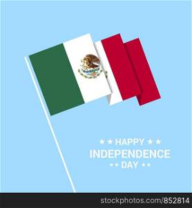 Mexico Independence day typographic design with flag vector